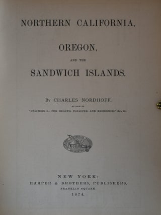 Northern California, Oregon, and the Sandwich Islands
