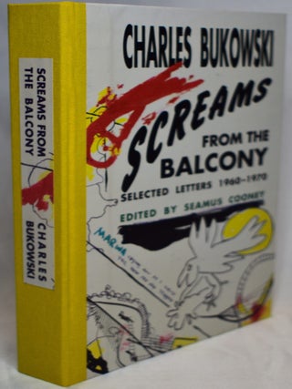 Screams from the Balcony: Selected Letters from 1960-1970