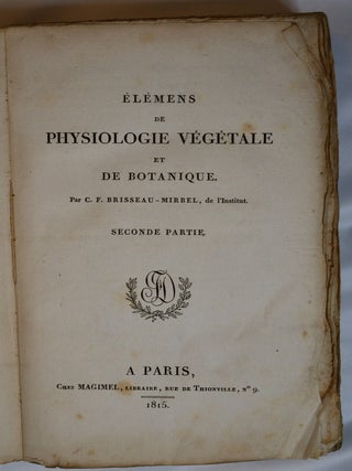 Élémens de physiologie végétale et de botanique