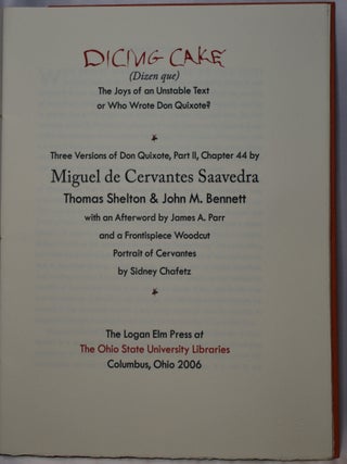 Dicing Cake (Dizen que): The Joys of an Unstable Text or Who Wrote Don Quixote? Three Versions of Don Quixote, Part II, Chapter 44