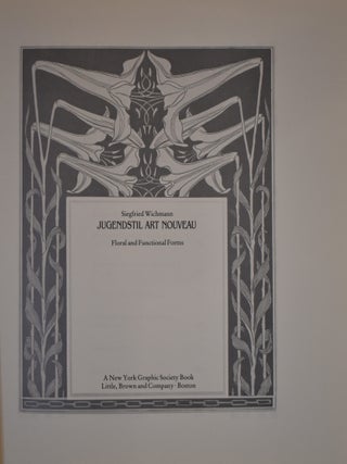 Jugendstil Art Nouveau: Floral and Functional Forms