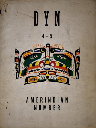 Item #305 Dyn: The Review of Modern Art. Number 4-5: Amerindian Number. Wolfgang Paalan