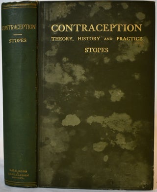Contraception (Birth Control): Its Theory, History and Practice. A Manual for the Medical and Legal Professions