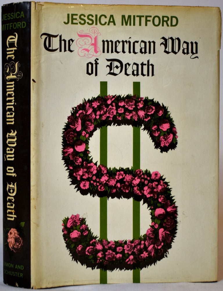 Item #380 The American Way of Death. Jessica Mitford.
