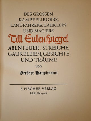 Des grossen Kampffliegers, Landfahrers, Gauklers und Magiers Till Eulenspiegel Abenteuer, Streiche, Gaukeleien, Gesichte und Träume