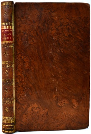 The Poems of Robert Bloomfield. In Two Parts: Part I. The Farmer's Boy. Part II. Rural Tales
