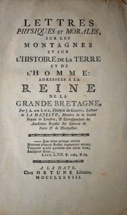 Item #469 Lettres Physiques et Morales, sur les Montagnes et sur l'Histoire de la Terre et...
