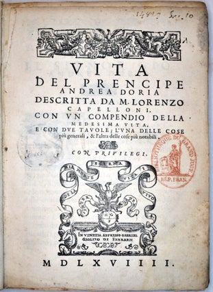 Item #494 Vita del Prencipe Andrea Doria. Lorenzo Capelloni